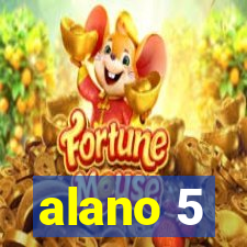 alano 5